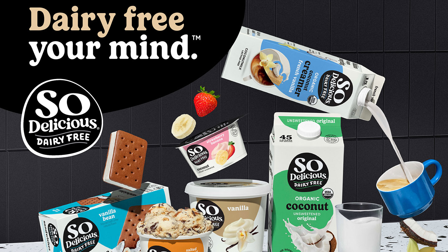 SOURCE So Delicious Dairy Free